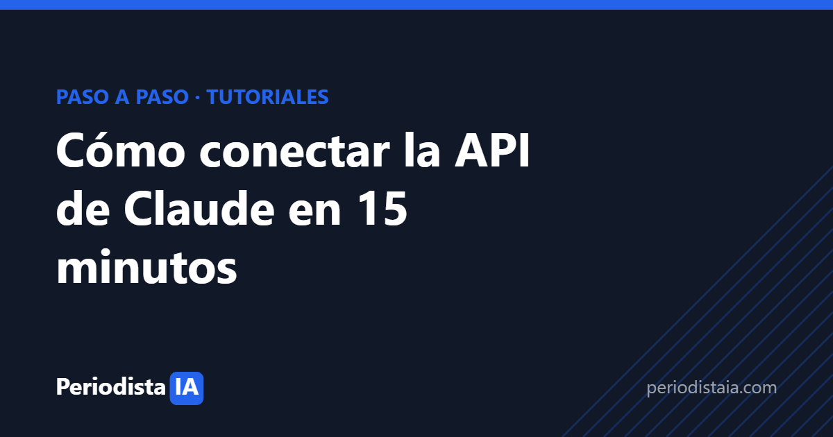 Cómo conectar la API de Claude — portada